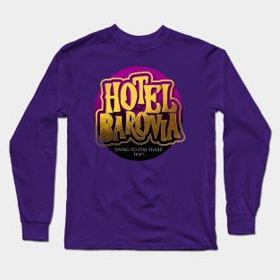 Hotel Barovia Long Sleeve T-Shirt